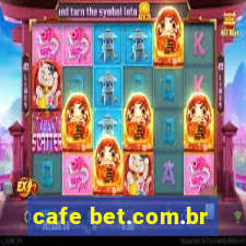 cafe bet.com.br